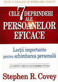 Cele 7 deprinderi ale persoanelor eficace