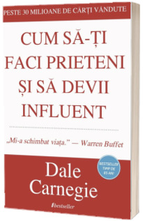 Cum să câștigi prieteni și să devii influent